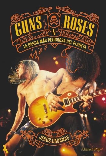 GUNS N' ROSES | 9791370093174 | CASAÑAS, JESÚS | Llibreria Online de Vilafranca del Penedès | Comprar llibres en català