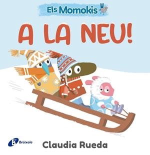ELS MOMOKIS A LA NEU | 9788413495323 | RUEDA, CLAUDIA | Llibreria Online de Vilafranca del Penedès | Comprar llibres en català