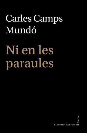 NI EN LES PARAULES | 9791388258145 | CAMPS MUNDÓ, CARLES | Llibreria Online de Vilafranca del Penedès | Comprar llibres en català