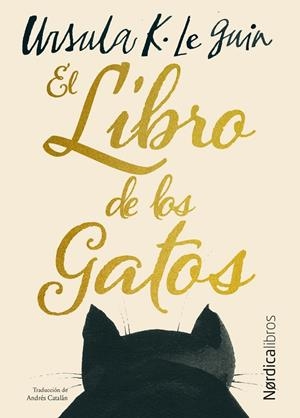 EL LIBRO DE LOS GATOS | 9791388306297 | LE GUIN, URSULA K. | Llibreria Online de Vilafranca del Penedès | Comprar llibres en català