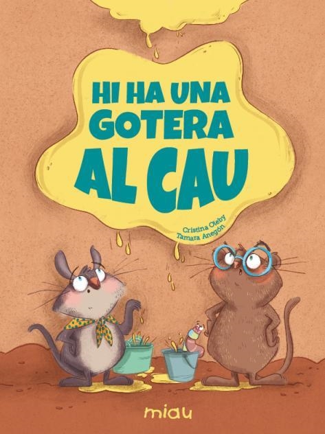 HI HA UNA GOTERA AL CAU | 9791388030406 | OLEBY, CRISTINA | Llibreria Online de Vilafranca del Penedès | Comprar llibres en català