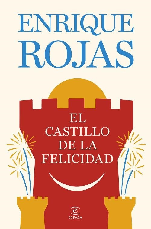 EL CASTILLO DE LA FELICIDAD | 9788467081480 | ROJAS, ENRIQUE | Llibreria Online de Vilafranca del Penedès | Comprar llibres en català