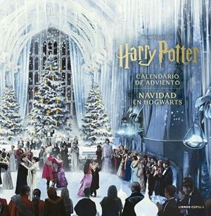 HARRY POTTER: CALENDARIO ADVIENTO NAVIDAD EN HOGWARTS | 9788448049171 | AA. VV. | Llibreria Online de Vilafranca del Penedès | Comprar llibres en català