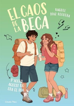 EL CAOS DE LA BECA 3. D'ACORD, AQUEST NO ERA EL PLA | 9791388358111 | DÍAZ REGUERA, RAQUEL | Llibreria L'Odissea - Libreria Online de Vilafranca del Penedès - Comprar libros
