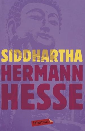SIDDHARTHA | 9788417423131 | HESSE, HERMANN | Llibreria Online de Vilafranca del Penedès | Comprar llibres en català