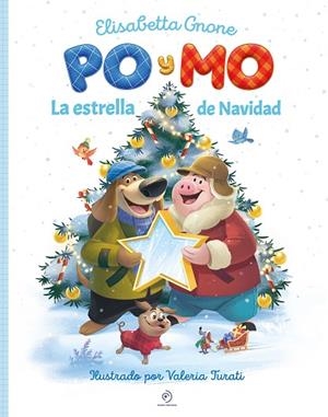 PO Y MO LA ESTRELLA DE NAVIDAD | 9791388042669 | GNONE, ELISABETTA | Llibreria Online de Vilafranca del Penedès | Comprar llibres en català