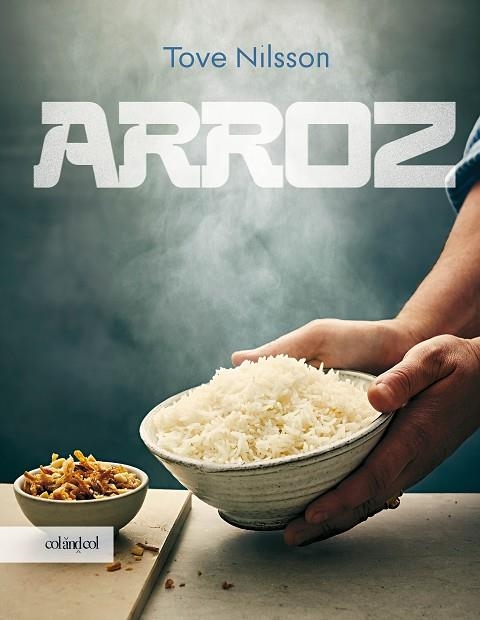 ARROZ | 9788419483898 | NILSSON, TOVE | Llibreria L'Odissea - Libreria Online de Vilafranca del Penedès - Comprar libros