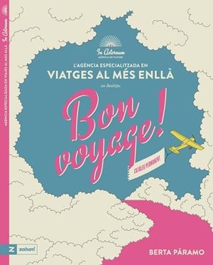 BON VOYAGE! | 9788419889997 | PÁRAMO, BERTA | Llibreria Online de Vilafranca del Penedès | Comprar llibres en català