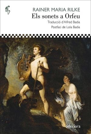 ELS SONETS A ORFEU | 9788419908506 | RILKE, RAINER MARIA | Llibreria L'Odissea - Libreria Online de Vilafranca del Penedès - Comprar libros