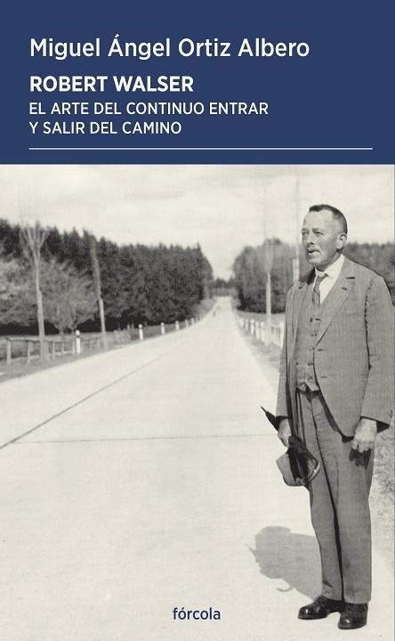 ROBERT WALSER | 9788419969439 | ORTIZ ALBERO, MIGUEL ÁNGEL | Llibreria L'Odissea - Libreria Online de Vilafranca del Penedès - Comprar libros