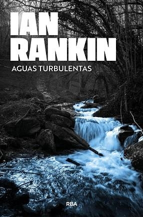 AGUAS TURBULENTAS | 9791370310318 | RANKIN, IAN | Llibreria Online de Vilafranca del Penedès | Comprar llibres en català