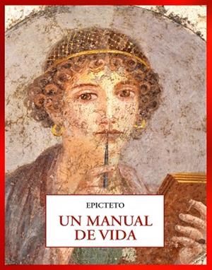UN MANUAL DE VIDA | 9791399285017 | EPICTETO | Llibreria L'Odissea - Libreria Online de Vilafranca del Penedès - Comprar libros