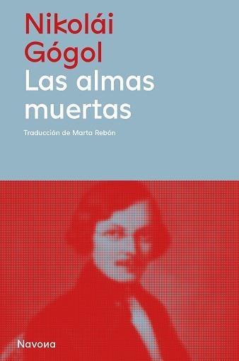 LAS ALMAS MUERTAS | 9788410180604 | GÓGOL, NIKOLÁI | Llibreria Online de Vilafranca del Penedès | Comprar llibres en català