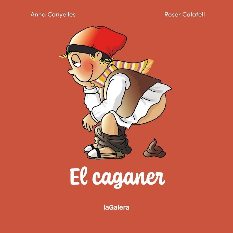 EL CAGANER | 9788424678548 | CANYELLES ROCA, ANNA | Llibreria L'Odissea - Libreria Online de Vilafranca del Penedès - Comprar libros