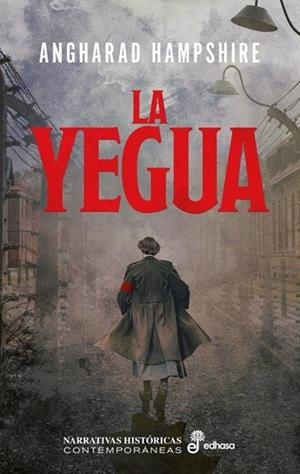 LA YEGUA | 9788435065467 | HAMPSHIRE, ANGHARAD | Llibreria Online de Vilafranca del Penedès | Comprar llibres en català