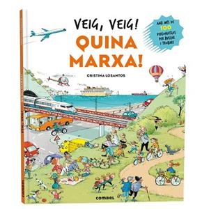 VEIG VEIG ! QUINA MARXA ! | 9788411584111 | LOSANTOS, CRISTINA | Llibreria Online de Vilafranca del Penedès | Comprar llibres en català
