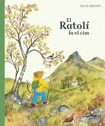 EL RATOLÍ FA EL CIM | 9788447957132 | Llibreria Online de Vilafranca del Penedès | Comprar llibres en català