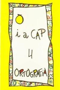 ORTOGRAFIA 4 PUNT I A CAP | 9788478871049 | AA.VV. | Llibreria L'Odissea - Libreria Online de Vilafranca del Penedès - Comprar libros