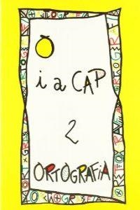 ORTOGRAFIA 2 PUNT I A CAP | 9788478871025 | AA.VV. | Llibreria L'Odissea - Libreria Online de Vilafranca del Penedès - Comprar libros