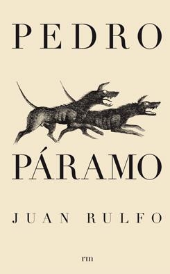 PEDRO PÁRAMO 1955 | 9788493442606 | RULFO, JUAN | Llibreria L'Odissea - Libreria Online de Vilafranca del Penedès - Comprar libros