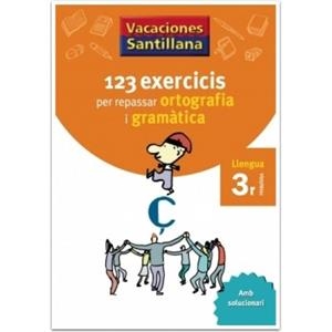 123 EXERCICIS ORTOGRAFIA I GRAMATICA CATALA 3R PRIMARIA | 9788479181543 | AA.VV | Llibreria L'Odissea - Libreria Online de Vilafranca del Penedès - Comprar libros