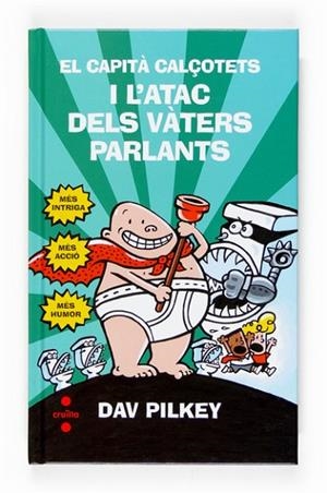 EL CAPITÀ CALÇOTETS I L'ATAC DELS VÀTERS PARLANTS | 9788466118231 | PILKEY, DAV | Llibreria Online de Vilafranca del Penedès | Comprar llibres en català