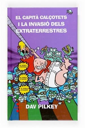 EL CAPITÀ CALÇOTETS I LA INVASIÓ DELS EXTRATERRESTRES | 9788466118248 | PILKEY, DAV | Llibreria Online de Vilafranca del Penedès | Comprar llibres en català