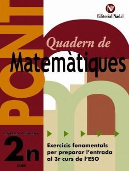 PONT MATEMÀTIQUES 2N ESO | 9788478875016 | VIUDEZ SANCHEZ, MARIA ANGELS | Llibreria L'Odissea - Libreria Online de Vilafranca del Penedès - Comprar libros