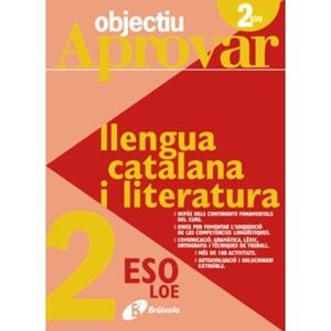 OBJECTIU APROVAR LLENGUA CATALANA I LITERATURA 2 ESO | 9788499060095 | AA. VV. | Llibreria Online de Vilafranca del Penedès | Comprar llibres en català